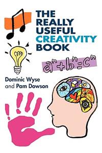 Really Useful Creativity Book