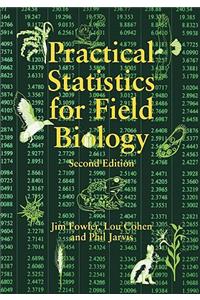 Practical Statistics for Field Biology