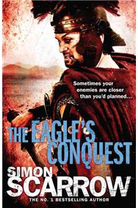 The Eagle's Conquest (Eagles of the Empire 2)