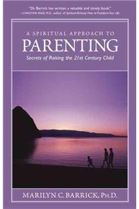Spiritual Approach to Parenting