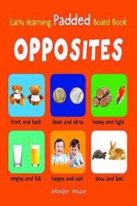 Early Learning Padded Book of Opposites