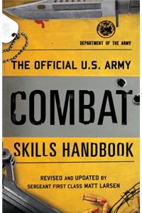 Official U.S. Army Combat Skills Handbook