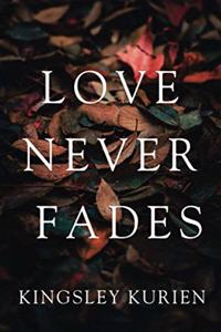 Love Never Fades