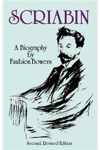 Scriabin, a Biography