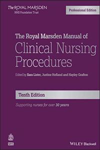 The Royal Marsden Manual of Clinical Nursing Procedures, Professional Edition