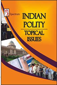 Indian Polity Topical Issues(2019-2020 Examination)