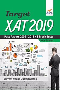 Target XAT 2019 (Past Papers 2005 - 2018 + 5 Mock Tests)