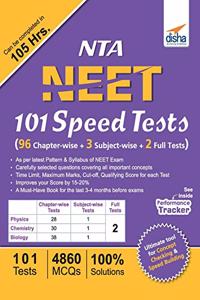 NTA NEET 101 Speed Tests (96 Chapter-wise + 3 Subject-wise + 2 Full)