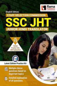SSC JHT (Junior Hindi Translator) | 10 Practice Sets and Solved Papers Book for Exam with Latest Pattern and Detailed Explanation by Rama Publishers