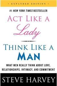 Act Like a Lady, Think Like a Man