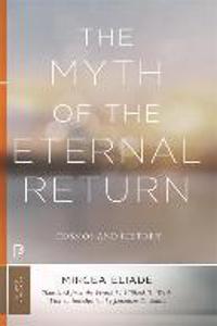 The Myth of the Eternal Return