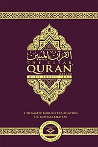 The Clear Quran® Series - With Arabic Text - Parallel Edition | Paperback