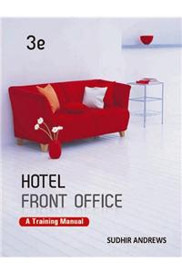 Hotel Front Office: A Training Manual