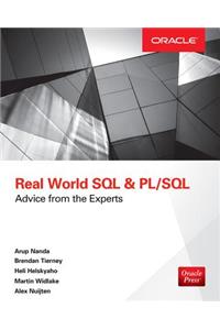 Real World SQL and Pl/Sql: Advice from the Experts