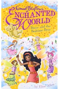 Enid Blyton's Enchanted World: Bizzy and the Bedtime Bear