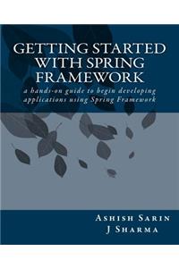 Getting started with Spring Framework