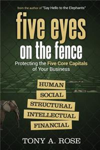 Five Eyes on the Fence