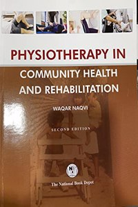 PHYSIOTHERAPY IN COMMUNITY HEALTH AND REHABILITATION