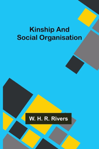 Kinship and Social Organisation