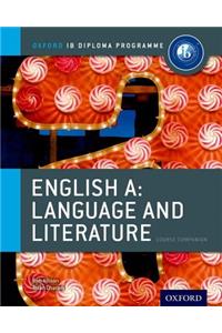 Ib English a Language & Literature: Course Book