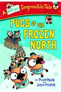 Pugs of the Frozen North