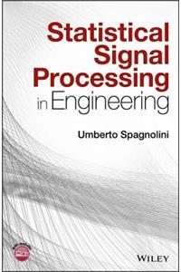 Statistical Signal Processing in Engineering