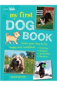 My First Dog Book
