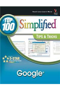 Google: Top 100 Simplified Tips & Tricks