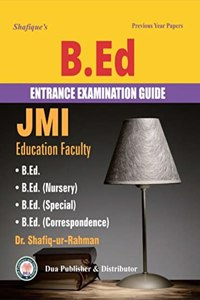 B. Ed. Entrance Guide: Jamia Millia Islamia