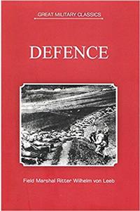 Great Military Classics: Defence