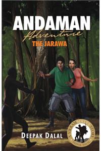 Andaman Adventure : The Jarawa