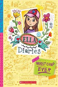 Ella Dairies #8: Worst Camp Ever
