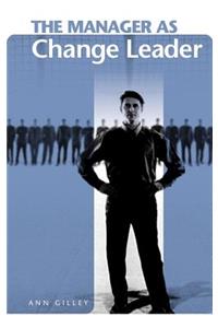 Manager as Change Leader