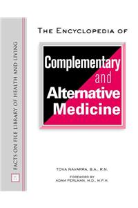 The Encyclopedia of Complementary and Alternative Medicine