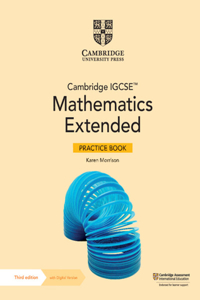 Cambridge Igcse(tm) Mathematics Core and Extended Practice Book with Digital Version (2 Years' Access)