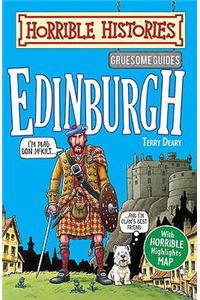 Gruesome Guides: Edinburgh