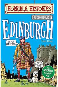 Gruesome Guides: Edinburgh