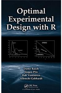 Optimal Experimental Design with R