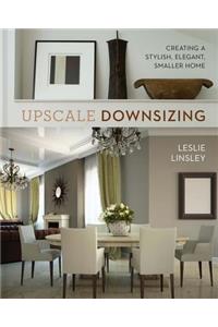 Upscale Downsizing