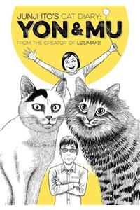 Junji Ito's Cat Diary: Yon & Mu