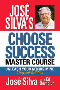 José Silva's Choose Success Master Course