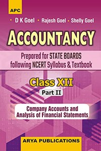 Accountancy Part-II (Company Accounts and Analysis of Financial Statements) Class- XII-Prepared for STATE BOARDS following NCERT Syllabus and Textbook