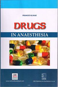 Drugs in Anaesthesia