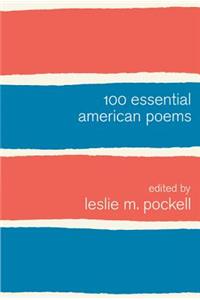 100 Essential American Poems