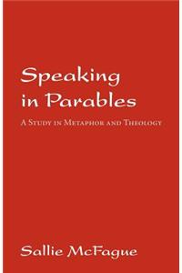 Speaking in Parables