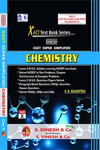 Dinesh Xact Super Simplified Chemistry Class-X (CBSE session 2021-22)