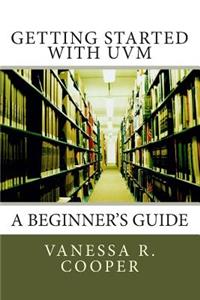 Getting Started with UVM