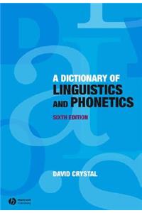 Dictionary of Linguistics and Phonetics