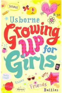 Growing up for Girls