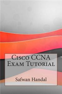 Cisco CCNA Exam Tutorial